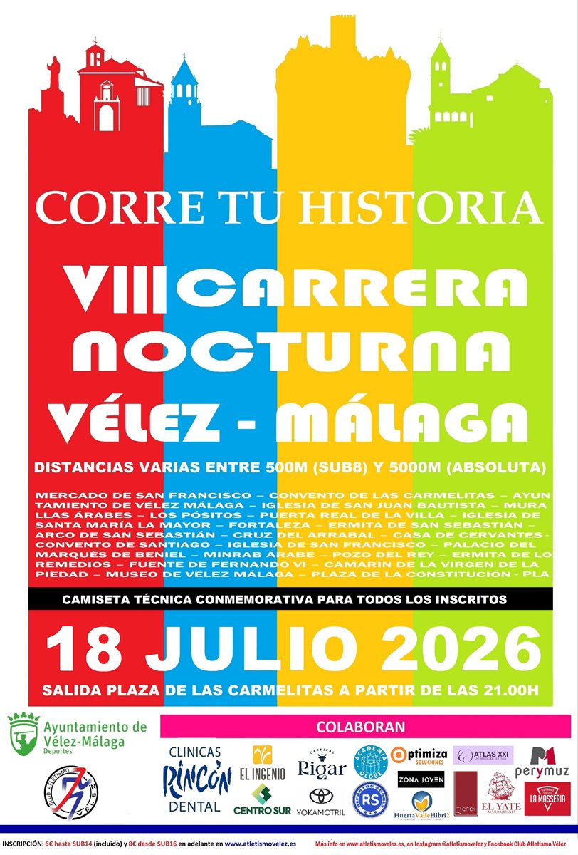 Cartel VIII Carrera Nocturna Vélez-Málaga «Corre tu Historia»